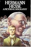 Hermann Hesse : a pictorial biography