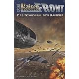 Kaiserfront 1953. Band 03von "Heinrich von Stahl"