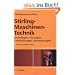 Stirling - Maschinen-Technik: Grundlagen, Konzepte, Entwicklungen und Anwendungen