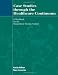 Case Studies Through the Healthcare Continuum: A Workbook for the Occupational Therapy Student