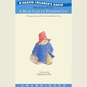 A Bear Called Paddington | [Michael Bond]