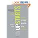 Upstarts!: How GenY Entrepreneurs are Rocking the World of Business and 8 Ways You Can Profit from Their Success