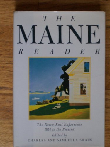 the maine reader the down east experience 1614 to the present
