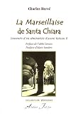 La Marseillaise de Santa Chiara : Souvenirs dun séminariste davant Vatican II