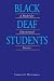 Books : Black Deaf Students: A Model for Educational Success