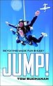 JUMP! : Skydiving Made Fun & Easy