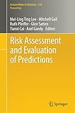 Risk assessment and evaluation of predictions