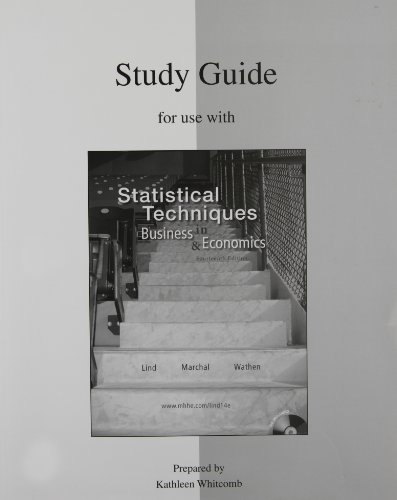 Study Guide to accompany Statistical Techniques in Business & Economics 14e