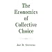 The Economics Of Collective Choice