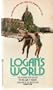 Logan's World (Logan Series, Book 2)