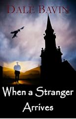 When a Stranger Arrives
