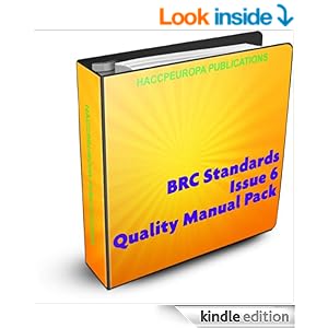BRC Standards Issue 6 Quality Manual Pack eBook: HACCPEuropa.com ...
