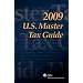 U.S. Master Tax Guide--Special TRC Edition (2009)