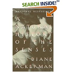 A Natural History of the Senses