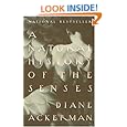 A Natural History of the Senses
