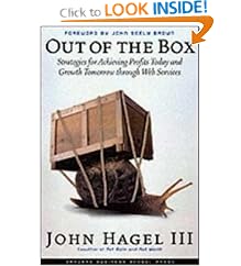 Out of the Box: Strategies for Achieving Profits Today & Growth Tomorrow Through Web Services