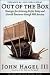 Out of the Box: Strategies for Achieving Profits Today & Growth Tomorrow Through Web Services