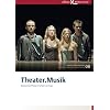 Fokus Schultheater 08.Theater. Musik