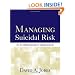 Managing Suicidal Risk: A Collaborative Approach