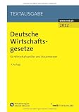 Produkt-Bild: Deutsche Wirtschaftsgesetze: f&uuml;r Wirtschaftspr&uuml;fer und Steuerberater