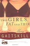 Two Girls Fat and Thin