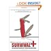 Survival+: Structuring Prosperity for Yourself and the Nation