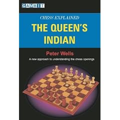 Chess Explained: The Queen's Indian