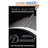 The Dominant: The Submissive Series