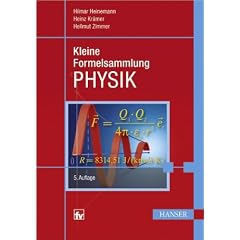 Kleine Formelsammlung PHYSIK