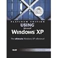 Platinum Edition Using Microsoft Windows XP (Platinum Edition... by  Robert Cowart and Brian Knittel