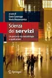 Scienza Dei Servizi: Un Percorso Tra Metodologie E Applicazioni