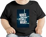 Make something people want オーガニックベビーTシャツ 12 - 18 Months