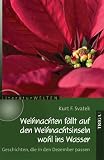 Weihnachten f�llt auf den Weihnachtsinseln wohl ins Wasser