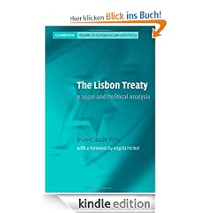 The Lisbon Treaty (Cambridge Studies in European Law and Policy)