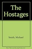 The hostages