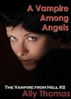 A Vampire Among Angels