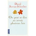 On peut se dire au revoir plusieurs fois