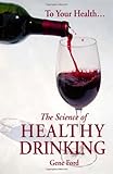 The Science of Healthy Drinking