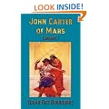 John Carter of Mars (Barsoom): Omnibus 1: A Princess of Mars, The Gods of Mars, Warlord of Mars