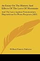 An Essay On The History And Effects Of The Laws Of Mortmain: And The Laws Against Testamentary Dispositions For Pious Purposes (1853)