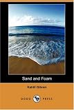 Sand and Foam (Kahlil Gibran Pocket Library)