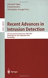 Recent Advances in Intrusion Detection: 6th International Symposium, RAID 2003, Pittsburgh, PA, USA, September 8-10, 2003, Proceedings (Lecture Notes in Computer Science)