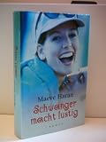 Schwanger macht lustig