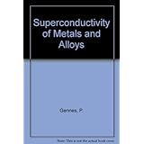 superconductivity of metals and alloys frontiers in physics