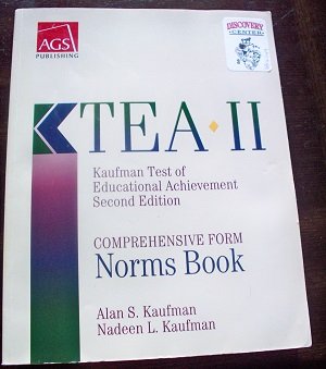 TEA II Kaufman Test of Educational Achievement Second Edition Comprehensive Form Norms Book