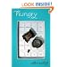 Hungry: Lessons Learned on the Journey from Fat to Thin