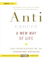 Anticancer: A New Way of Life