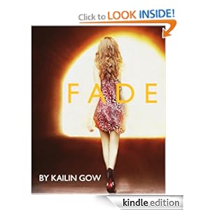 Fade - Kailin Gow