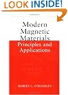 Modern Magnetic Materials: Principles and Applications