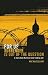 For Us Surrender Is Out of the Question: A Story from Burma's Never-Ending War